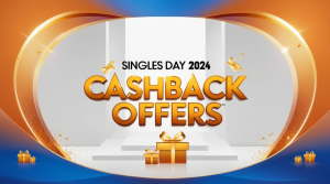 Shop Your Favorite Brands With Singles Day Cashback Offers And Discounts